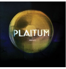 Plaitum - Jagwa