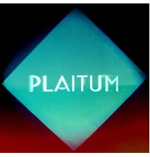 Plaitum - Plaitum