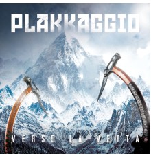 Plakkaggio - Verso La Vetta