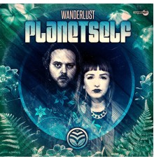 Planetself - Wanderlust