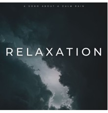 Plant Music, Happy Sunday Morning Music, Cooking Music - Relaxation: A Song About A Calm Rain