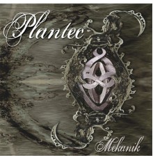 Plantec - Mekanik