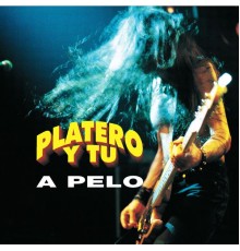 Platero Y Tu - A Pelo