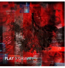 Play - Gravity