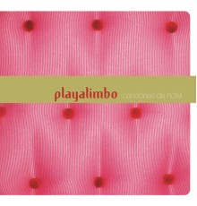 Playa Limbo - Canciones De Hotel