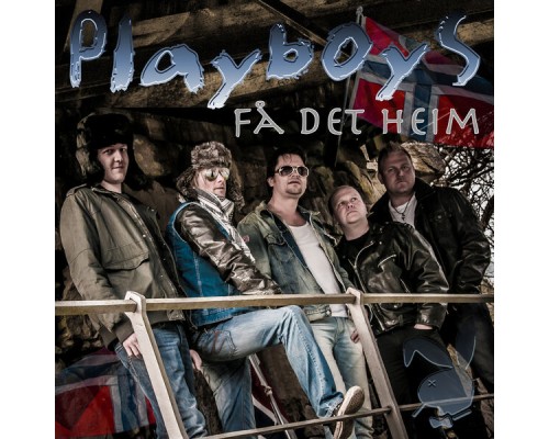 Playboys - Få Det Heim