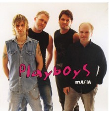 Playboys - Mafia