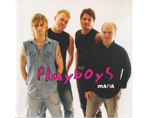 Playboys - Mafia