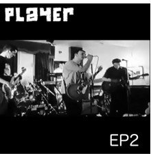 Player - EP2