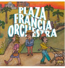 Plaza Francia Orchestra, Müller & Makaroff - Plaza Francia Orchestra