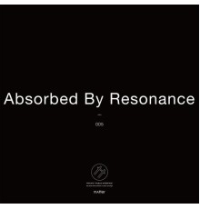 Pleq - Absorbed by Resonance