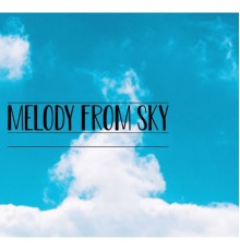 Plum - Melody From Sky