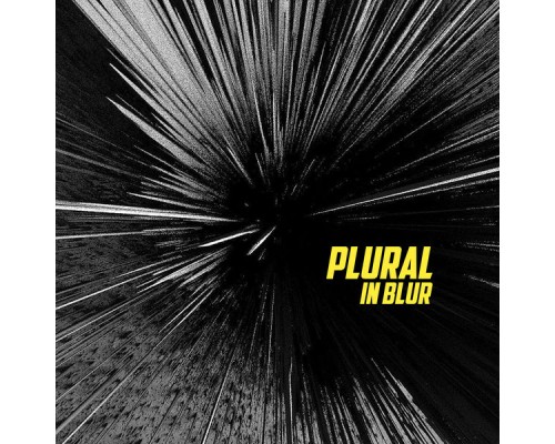 Plural - In Blur