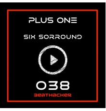 Plus One - Six Sorround