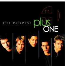 Plus One - The Promise