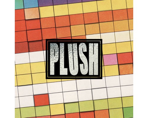 Plush - Plush