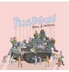 Plushgun - Pins & Panzers