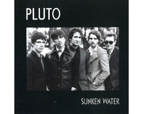 Pluto - Sunken Water