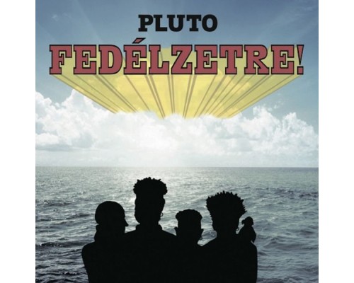 Pluto - Fedélzetre!