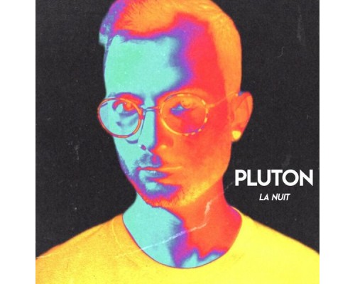 Pluton - La nuit