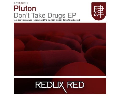 Pluton - Don't Take Drugs EP