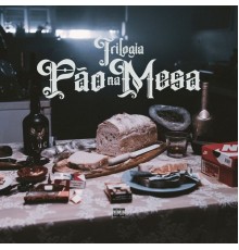 Plutónio - Trilogia Pão Na Mesa