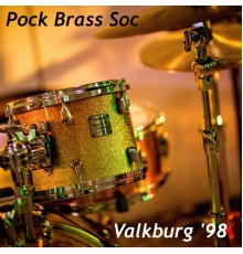 Pock Brass Soc - Valkburg '98  (Live)