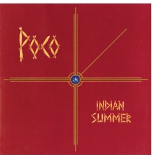 Poco - Indian Summer