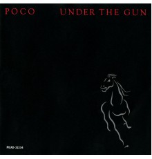 Poco - Under The Gun