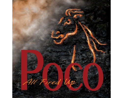 Poco - All Fired Up