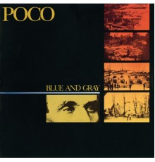 Poco - Blue And Gray