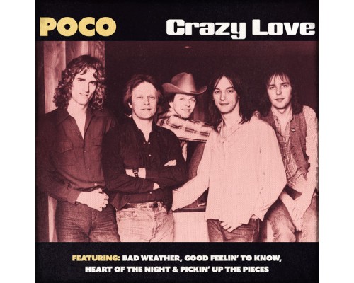 Poco - Crazy Love