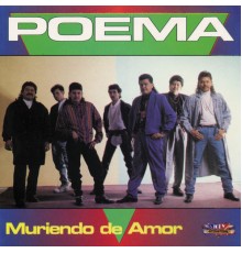 Poema - Muriendo de Amor