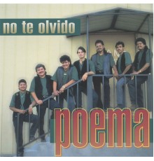 Poema - No Te Olvido