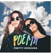 Poema - Pretty Speeches