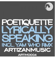 Poetiquette - Lyrically Speaking