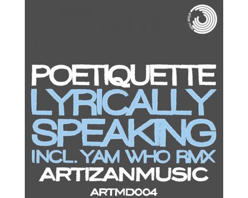 Poetiquette - Lyrically Speaking