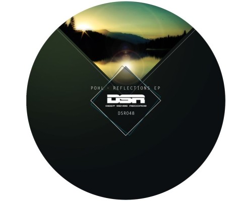 Pohl - Reflections EP (Original Mix)