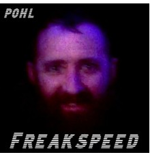 Pohl - Freakspeed