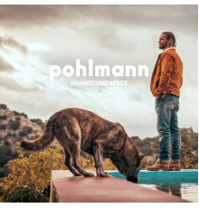 Pohlmann - Himmel und Berge