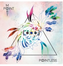 Point Mort - Pointless...