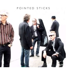 Pointed Sticks - Pointed Sticks