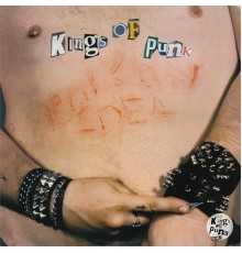 Poison Idea - Kings of Punk