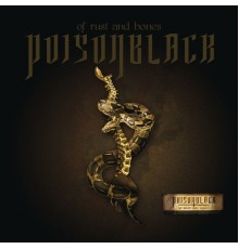 Poisonblack - Of Rust And Bones