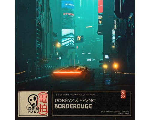 Pokeyz & YYVNG - Borderouge