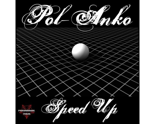 Pol-Anko - Speed Up (Original Mix)