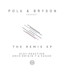 Pola & Bryson - The Remix