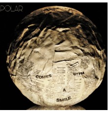 Polar - Comes With A Smile