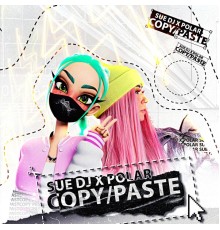 Polar, Sue DJ - CopyPaste