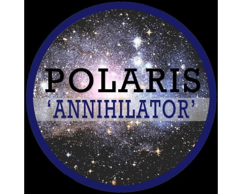 Polaris & Mark Tinley - Annihilator